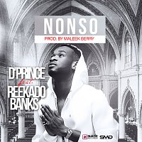 D'Prince, Reekado Banks – Nonso