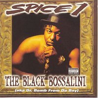 Přední strana obalu CD The Black Bossalini (aka Dr. Bomb from Da Bay)