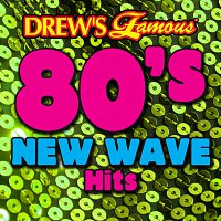 The Hit Crew – Drew's Famous 80's New Wave Hits
