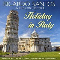 Ricardo Santos & His Orchestra – Holiday in Italy
