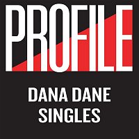 Dana Dane – Profile Singles