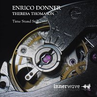 Enrico Donner, Theresa Thomason – Time Stands Still