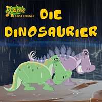 Frank und seine Freunde – Die Dinosaurier