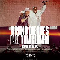 Bruno Diegues, Thiaguinho – Curva [Ao Vivo]