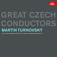 Martin Turnovský – Martin Turnovský. Great Czech Conductors