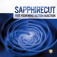 Sapphirecut – Free Your Mind / Action Reaction (World)
