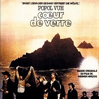Popol Vuh – Coeur De Verre (Original Motion Picture Soundtrack)