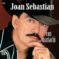 Joan Sebastian – Joan Sebastian Con Mariachi