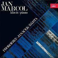 Jan Marcol – Jan Marcol - klavír (Prokofjev, Janáček, Bárta)