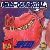 Speed – Héroes de los 80. Anti-Comercial