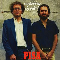 Pisa – Liefhebbers Opgelet! [Remastered]