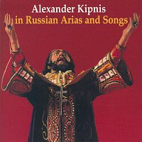 Alexander Kipnis – Alexander Kipnis in Russian Arias and Songs