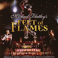 Michael Flatley's Feet Of Flames