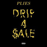 Plies – Drip 4 Sale