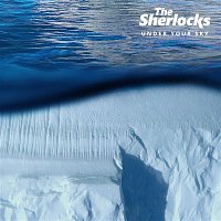 The Sherlocks – Under Your Sky