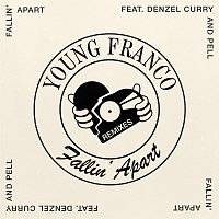 Young Franco, Denzel Curry, Pell – Fallin' Apart [Remixes]