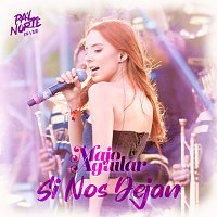 Majo Aguilar – Si Nos Dejan [En Vivo Desde Pa’l Norte]
