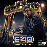 E-40 – The Block Brochure: Welcome To The Soil 3