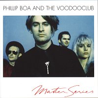 Phillip Boa And The Voodooclub – Master Series
