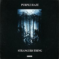 Purple Haze – Strangers Thing