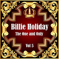 Přední strana obalu CD Billie Holiday: The One and Only Vol 5
