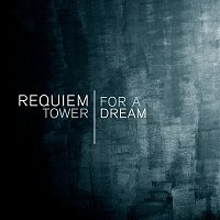 Různí interpreti – Requiem for a Tower | Dream