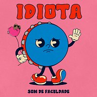 Přední strana obalu CD IDIOTA