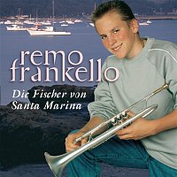 Remo Frankello – Die Fischer von Santa Marina