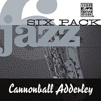 Cannonball Adderley – Jazz Six Pack
