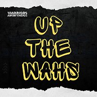 Warriors Anonymous, Teresa Michels – Up The Wahs
