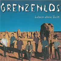 Grenzenlos – Leben ohne Zeit