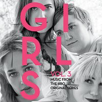 Přední strana obalu CD Girls, Vol. 3 [Music From The HBO Original Series]