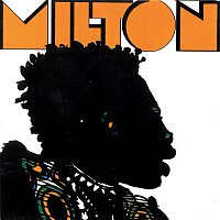 Milton Nascimento – Milton