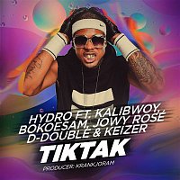 Hydro – Tik Tak (feat. Kalibwoy, Bokoesam, Jowy Rosé, D-Double & Keizer)