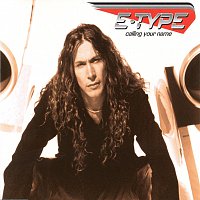 E-Type – Calling Your Name