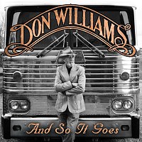 Don Williams – And So It Goes