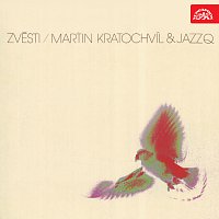Martin Kratochvíl, Jazz Q – Zvěsti MP3