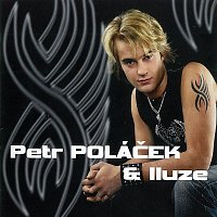 Petr Poláček – Petr Poláček & Iluze FLAC