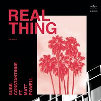 SUBB, Constantinne, Matt Powell – Real Thing