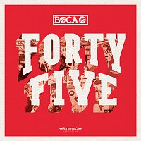 Boca 45 – Forty Five
