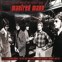 Manfred Mann – The Very Best Of The Fontana Years