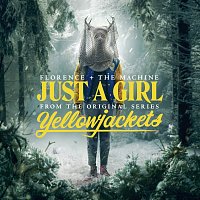 Florence + The Machine – Just A Girl [From The Original Series “Yellowjackets”]