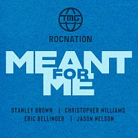 Stanley Brown, Christopher Williams, Jason Nelson, Eric Bellinger – MEANT FOR ME