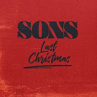 Sons – Last Christmas
