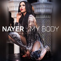 Nayer – My Body