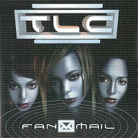 TLC – Fanmail