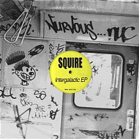 Squire – Intergalatic EP