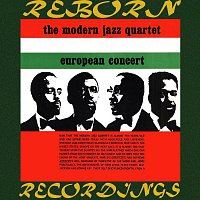 The Modern Jazz Quartet – European Concert, Vol. 1 (HD Remastered)