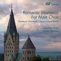 Taipei Male Choir, Frieder Bernius – Romantic Moments For Male Choir
