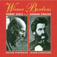Přední strana obalu CD Wiener Bonbons - Robert Stolz dirigiert Johann Strauss